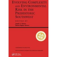 Evolving Complexity and Environmental Risk in the Prehistoric Southwest von Taylor & Francis Ltd (Sales)