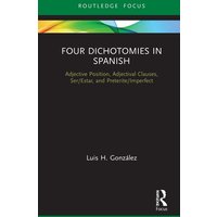 Four Dichotomies in Spanish von CRC Press