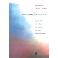 Francophone Literatures von CRC Press