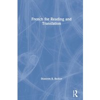 French for Reading and Translation von Jenny Stanford Publishing