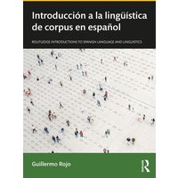 Introducción a la lingüística de corpus en español von Jenny Stanford Publishing