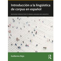 Introducción a la lingüística de corpus en español von Jenny Stanford Publishing