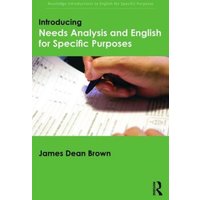 Introducing Needs Analysis and English for Specific Purposes von Taylor & Francis