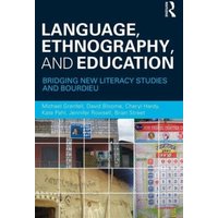 Language, Ethnography, and Education von CRC Press