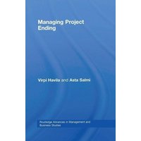Managing Project Ending von Taylor & Francis