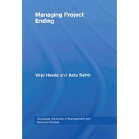 Managing Project Ending von Taylor and Francis