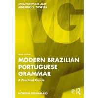 Modern Brazilian Portuguese Grammar von Taylor & Francis