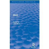 Ovid (Routledge Revivals) von Routledge