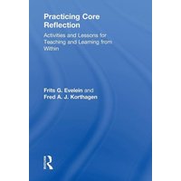 Practicing Core Reflection von Taylor and Francis