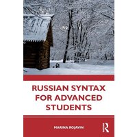 Russian Syntax for Advanced Students von Taylor & Francis