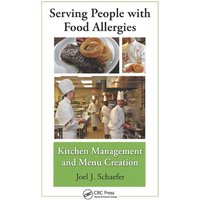 Serving People with Food Allergies von Taylor & Francis