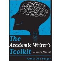 The Academic Writer's Toolkit von Routledge