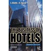 The Business of Hotels von CRC Press