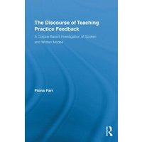 The Discourse of Teaching Practice Feedback von CRC Press