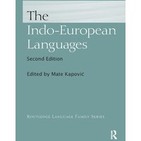 The Indo-European Languages von Taylor & Francis