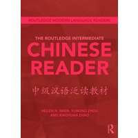 The Routledge Intermediate Chinese Reader von Taylor & Francis Ltd (Sales)