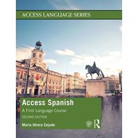 Access Spanish von Taylor & Francis