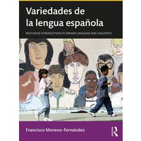 Variedades de la lengua española von Taylor & Francis