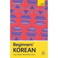 Beginners' Korean von Teach Yourself