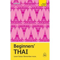 Beginners' Thai von Teach Yourself