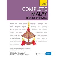 Complete Malay Beginner to Intermediate Book and Audio Course von Teach Yourself