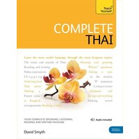 Complete Thai Beginner to Intermediate Course von Teach Yourself