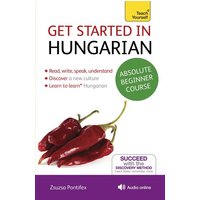 Get Started in Hungarian Absolute Beginner Course von Hodder & Stoughton