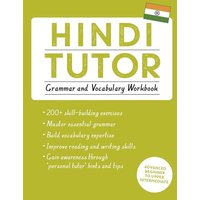 Hindi Tutor: Grammar and Vocabulary Workbook (Learn Hindi with Teach Yourself) von Teach Yourself