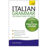 Italian Grammar You Really Need to Know von Teach Yourself