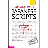 Read and Write Japanese Scripts von Teach Yourself