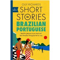 Short Stories in Brazilian Portuguese for Beginners von Hodder & Stoughton