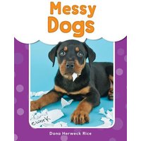 Messy Dogs von Shell Education