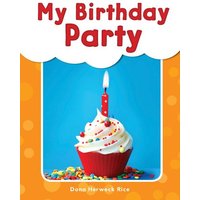 My Birthday Party von Shell Education