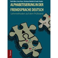 Ruth, A: Alphabetisierung in der Fremdsprache Deutsch von Tectum Wissenschaftsverlag