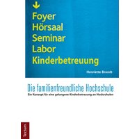 Die familienfreundliche Hochschule von Tectum Wissenschaftsverlag