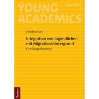 Integration von Jugendlichen mit Migrationshintergrund von Tectum Wissenschaftsverlag