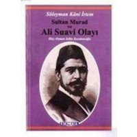 Sultan Murad ve Ali Suavi Olayi von Temel Yayinlari