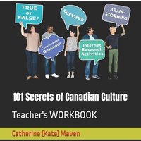 101 Secrets of Canadian Culture von Mindfast Publishing