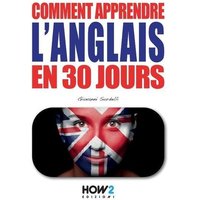 Comment Apprendre l'Anglais En 30 Jours von Thomas Nelson