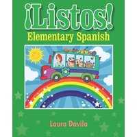 ¡Listos!: Elementary Spanish Green von Crippled Beagle Publishing