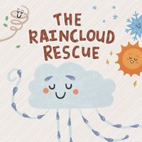 The Raincloud Rescue von Mindfast Publishing