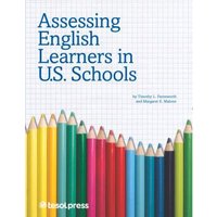 Assessing English Learners in U.S. Schools von Chicago Review Press Inc DBA Indepe