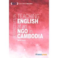 Perspectives on Teaching English at an NGO in Cambodia von Chicago Review Press Inc DBA Indepe