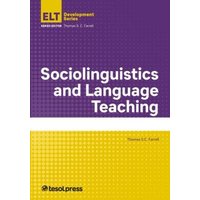 Sociolinguistics and Language Teaching von Tesol Press