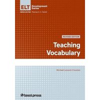 Teaching Vocabulary, Revised Edition von Tesol Press