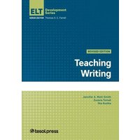 Teaching Writing, Revised Edition von Chicago Review Press Inc DBA Indepe