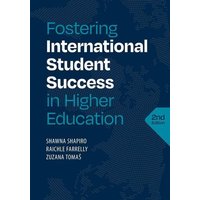 Fostering International Student Success in Higher Education, Second Edition von Chicago Review Press Inc DBA Indepe