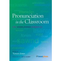 Pronunciation in the Classroom von Chicago Review Press Inc DBA Indepe