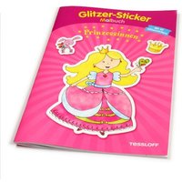 Glitzer-Sticker Malbuch - Prinzessinnen von Tessloff Medienvertrieb GmbH &