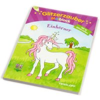 Glitzerzauber Malblock-Einhörner, glitzernde Einhornbilder ausmalen von Tessloff Medienvertrieb GmbH &